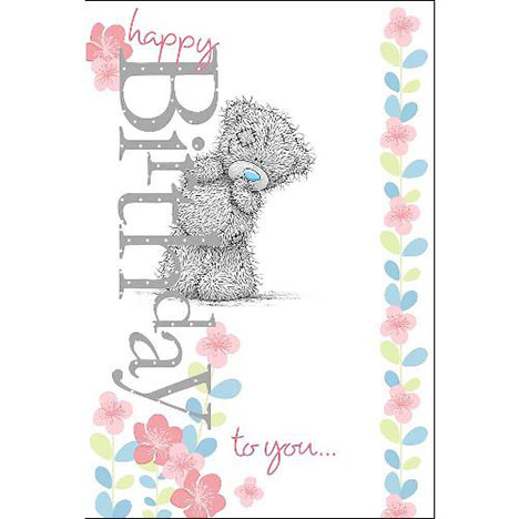 Happy Birthday to You Me to You Bear Card £3.59